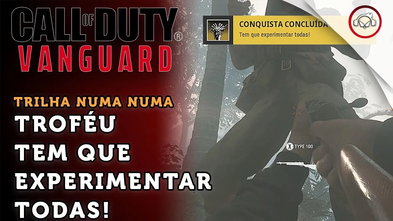 Call of Duty Vanguard, O troféu, Tem que experimentar todas | super dica