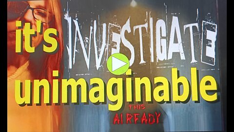 Unimaginable