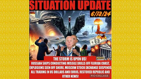 SITUATION UPDATE 6/13/24 - Nato At War W/Russia,Israel & Hezbollah,Trump Trial,Gcr/Restored Republic