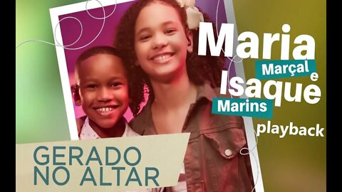 Maria Marçal e Isaque Marins Gerado No Altar play back