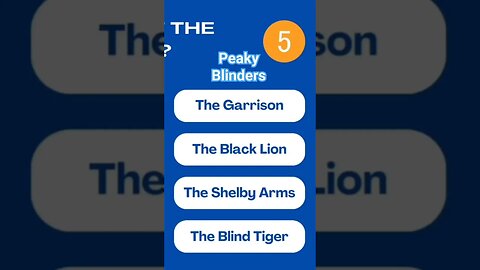 Quiz 1 : Peaky Blinders