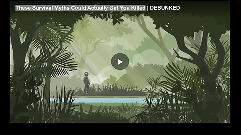 These Survival Myths Could Actually Get You Killed