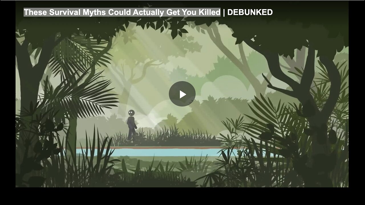 These Survival Myths Could Actually Get You Killed