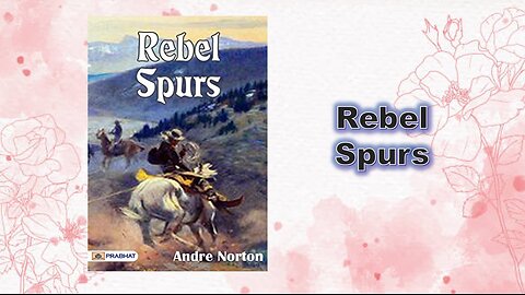 Rebel Spurs - Chapter 03