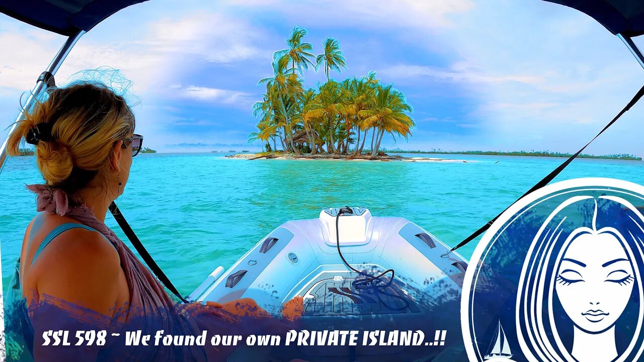 SSL598 ~ We found our own PRIVATE ISLAND..!!