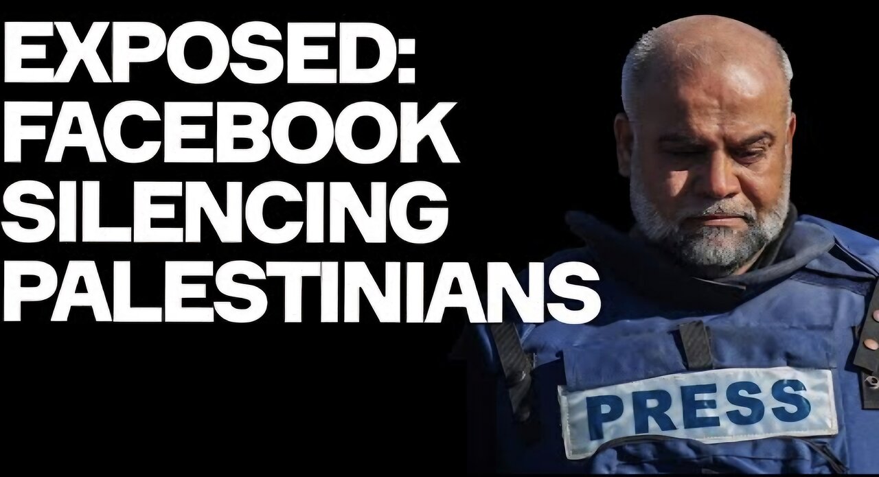 EXPOSED: Facebook Silencing Palestinians - New Damning Report