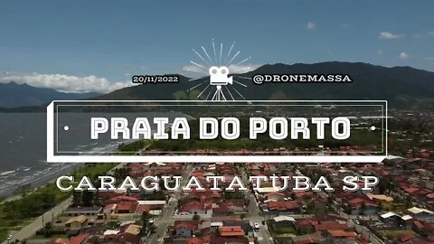 Praia do Porto/Caraguatatuba SP @DRONEMASSA