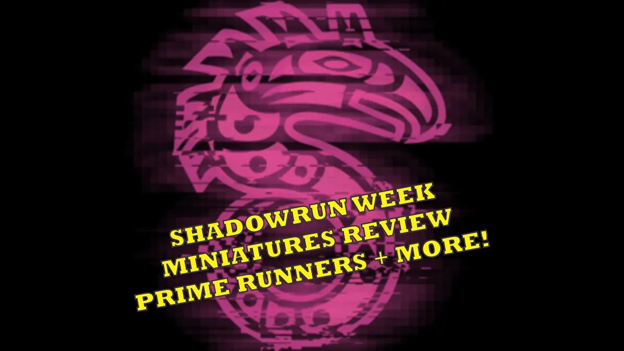 Shadowrun Week - Miniature Monday - Prime Runners