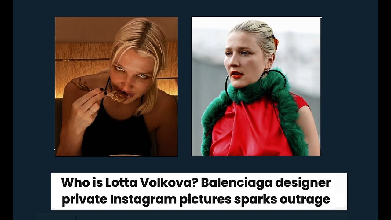 BANNED ON YOUTUBE: Balenciaga Exposed! Lotta Volkova