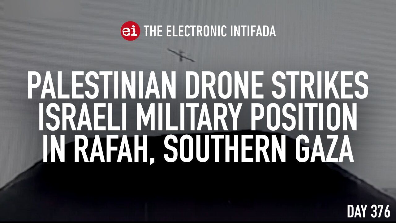 Palestinian drone strikes Israeli military position in Rafah, with Jon Elmer