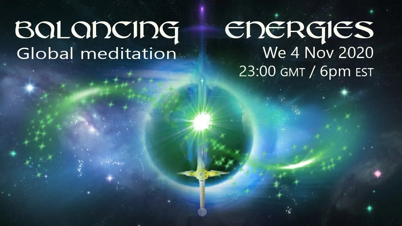 Balancing Energies - Waters of a new era - Nov 4 2020 - Live meditation