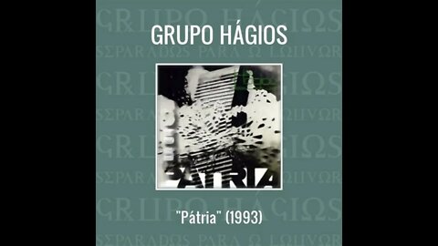Grupo Hágios Livre play back