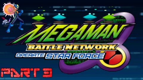 Megaman Battle Network Operate Shooting Star PART 3: Hometown Hustle