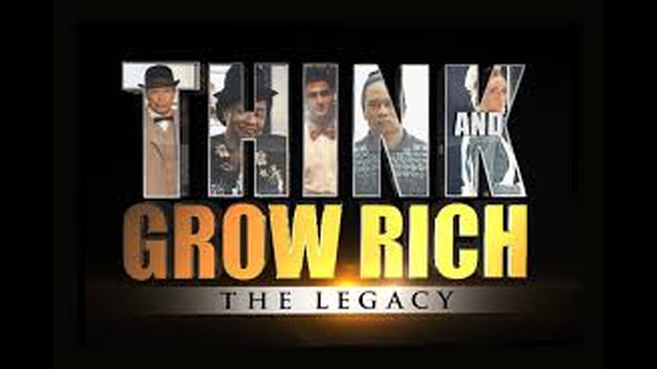 Think and Grow Rich - Legacy - Full Movie