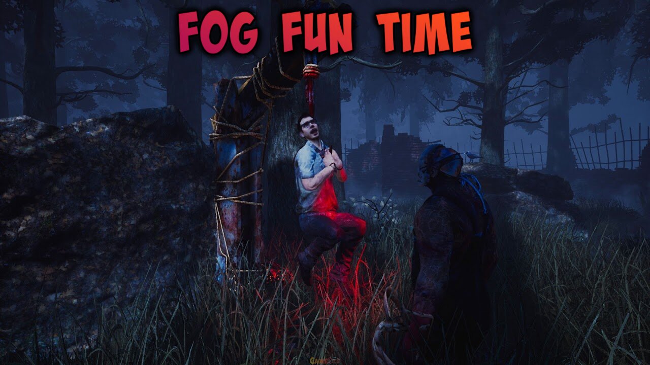 Fog Fun Time | DbD #7