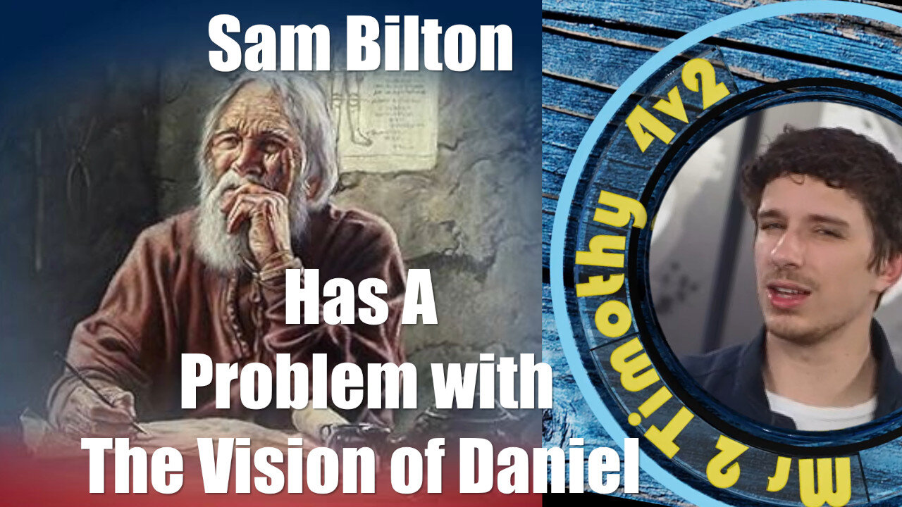 Sam Bilton Has A Problem With Torah Obedience Part 2|1 Jn 2:6 and Daniel