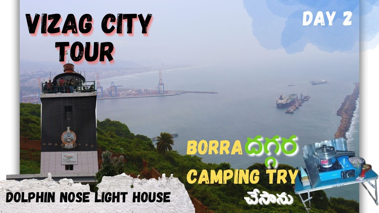 DAY 2 VIZAG CITY TOUR SHORT | DOLPHINE NOSE LIGHT HOUSE ALL INDIA ROAD TRIP