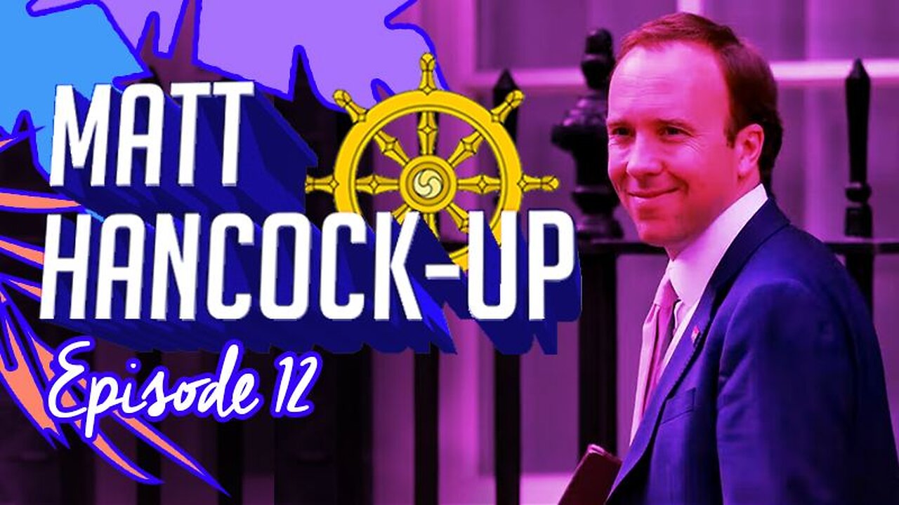 12 Matt Hancock-Up: Lockdown Leaks a Damage Control Spin? 🤯🤔