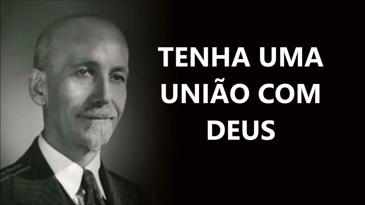 COMO TER UMA UNIÃO COM DEUS, PAUL BRUNTON, DUBLADO