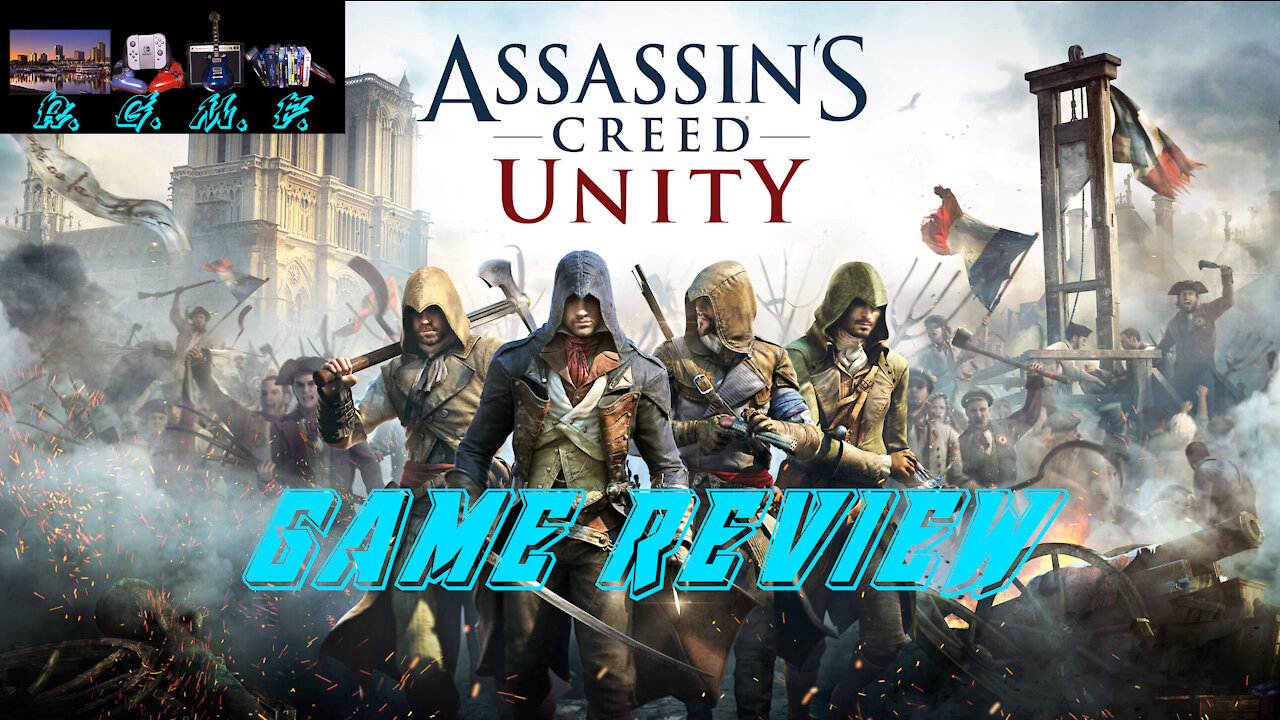 Assassins Creed Unity Game Review