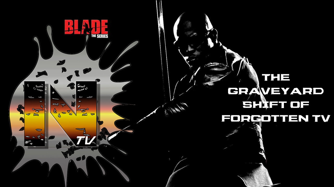 Nostalgia TV! Remembers Blade The Series!