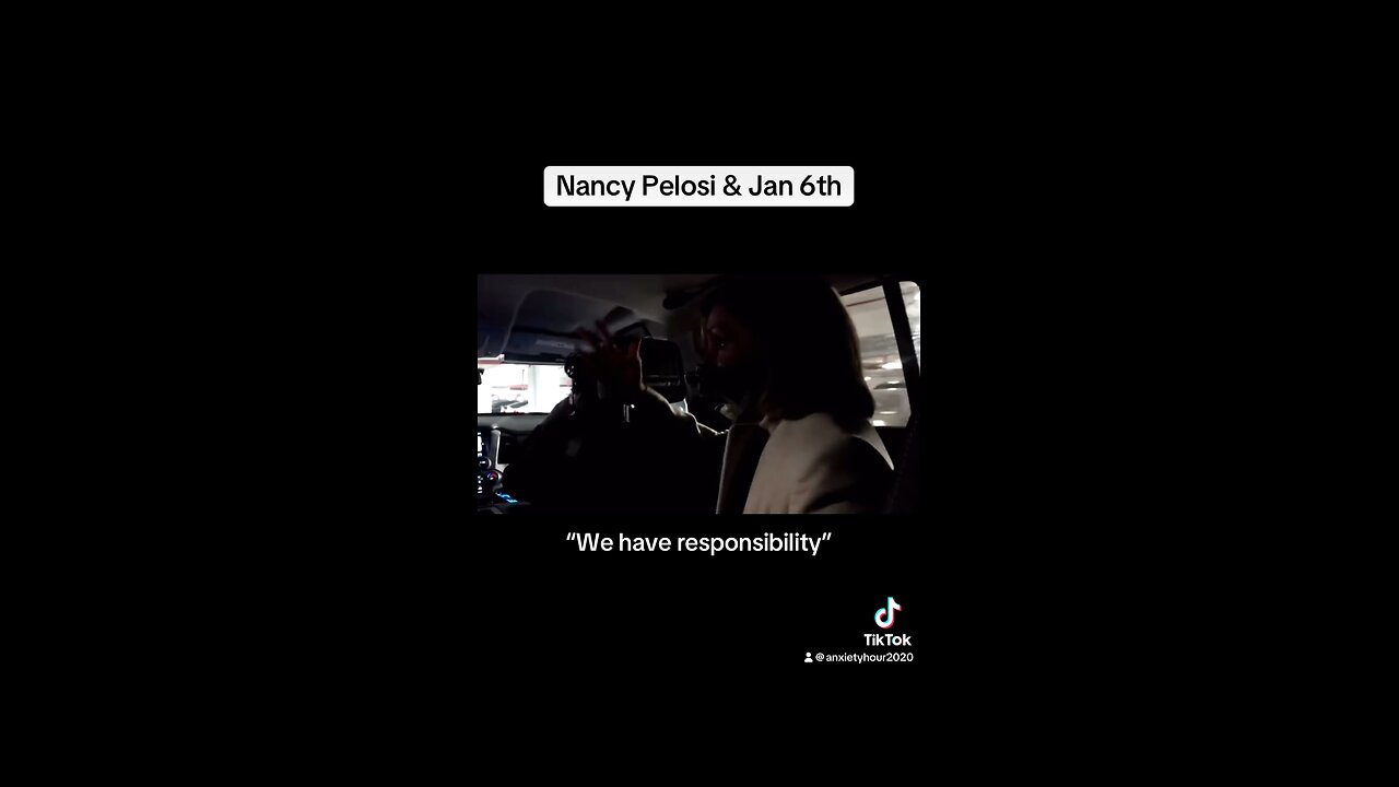 Nancy Pelosi admits responsibility to Jan 6th