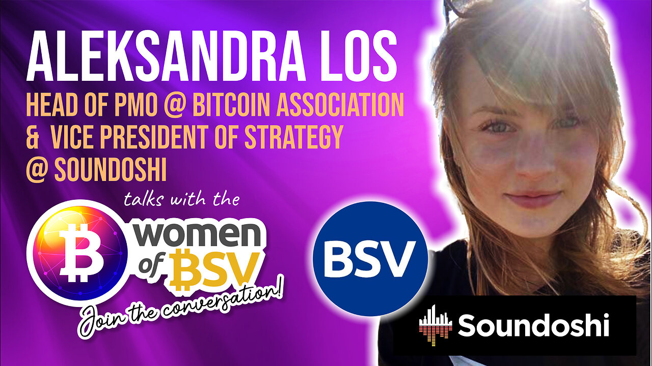 Aleksandra Los - PMO- BA and Vice President of Strategy -Soundoshi conversaton #57 with the WoBSV