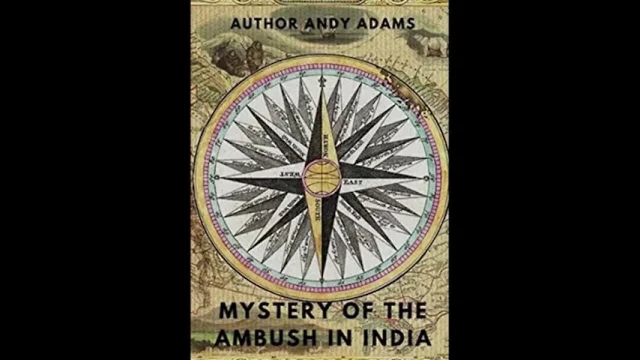 Mystery of the Ambush in India by Andy Adams - Audiobook