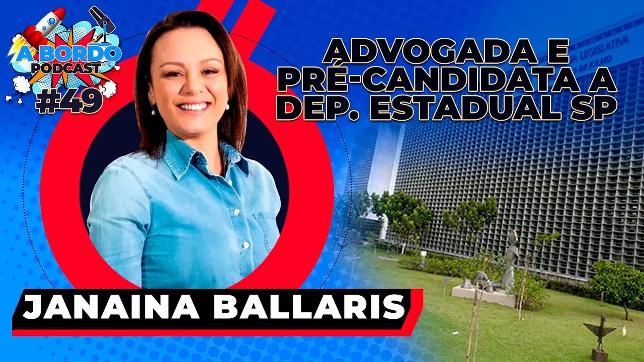 Janaina Ballaris - A Bordo Podcast #49