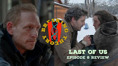 Last Of Us: When We Are In Need BMT Review
