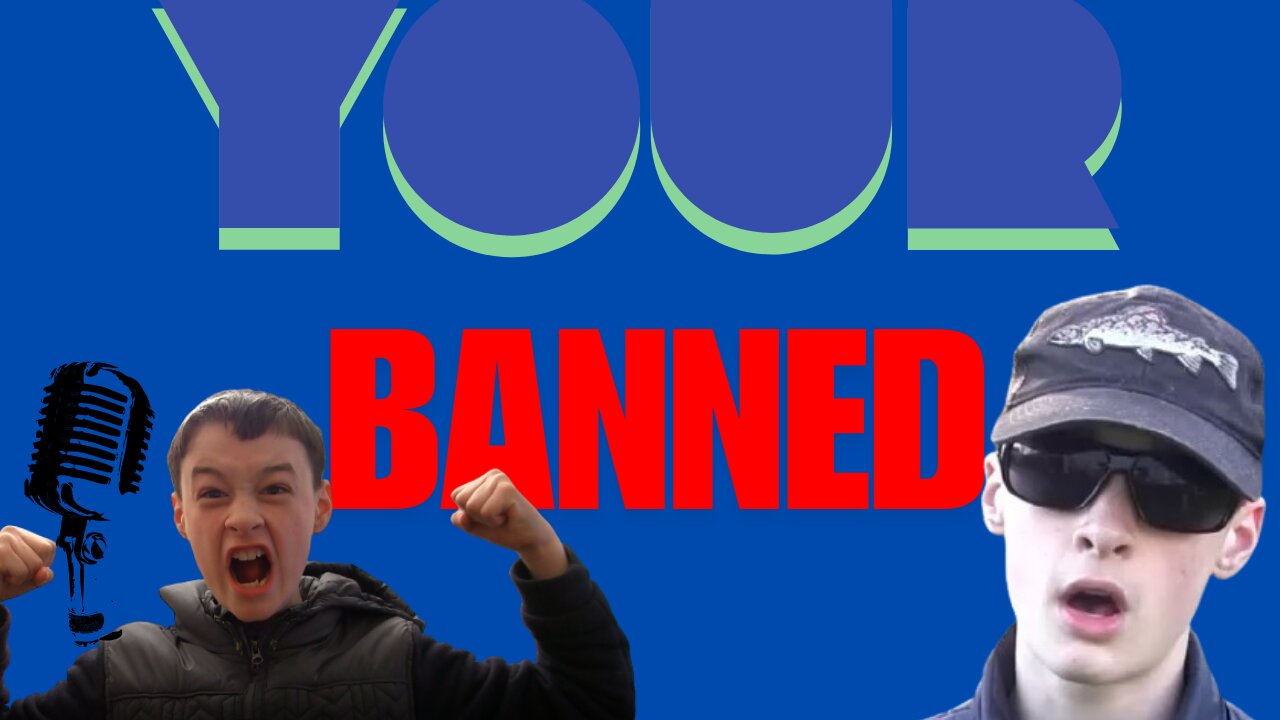 YOUR BANNED