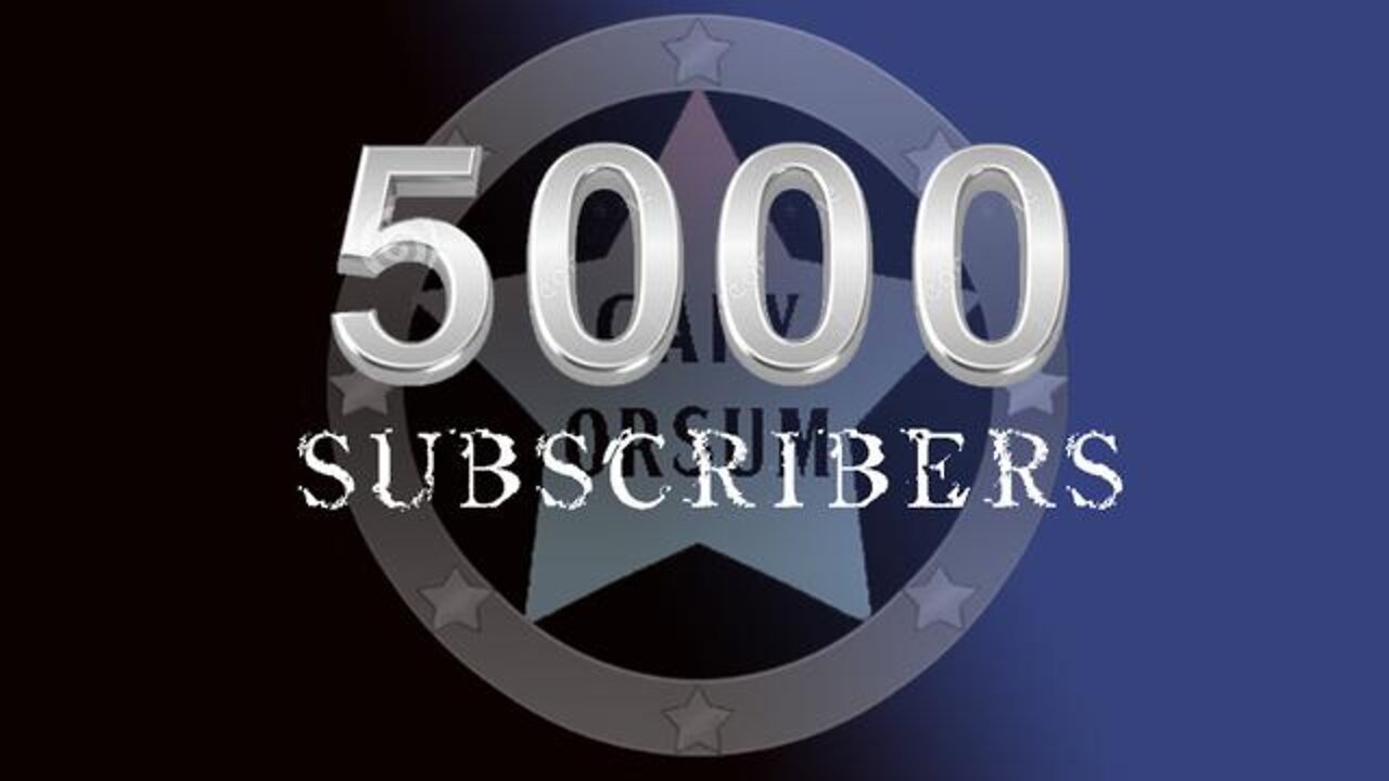 5,000 Subscribers - Thank You