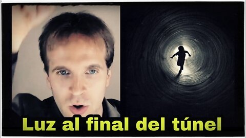 01jul2021 ¿LUZ AL FINAL DEL TUNEL?, ¿QUE HAY TRAS LA MUERTE? · Robert Martinez || RESISTANCE ...-