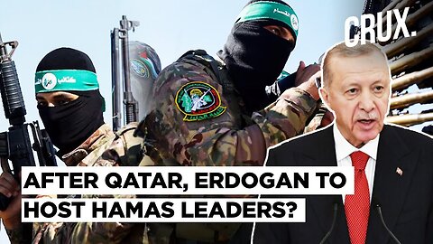 NATO Nation Turkey Invites US Fury? After Qatar’s Hamas Officials, Gaza Leaders To ‘Move’ To Ankara?