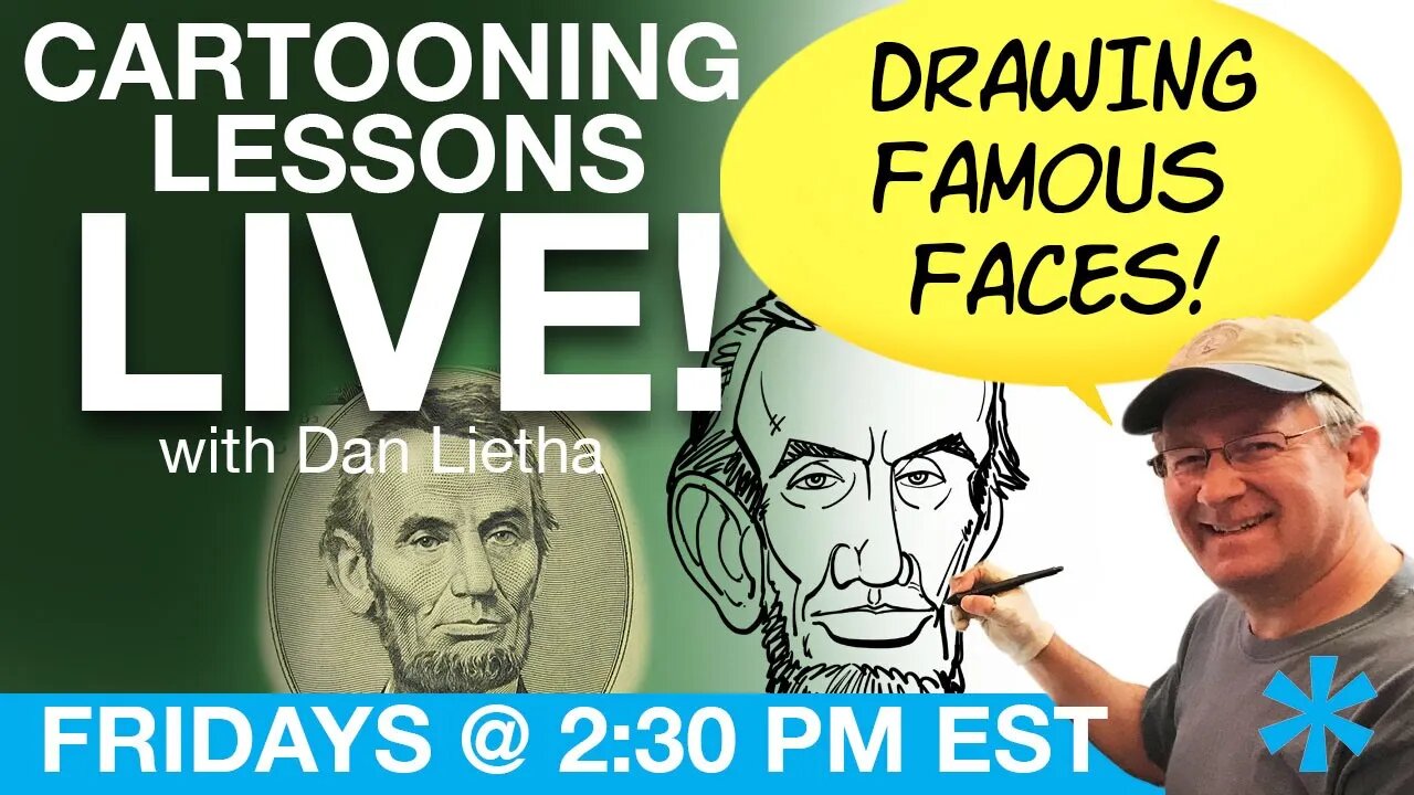 Cartooning Lessons LIVE with Dan Lietha! Caricatures of FAMOUS FACES!