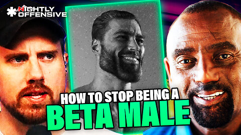 How to STOP Being A Weak BETA MALE!!! | Guest: Jesse Lee Petersen