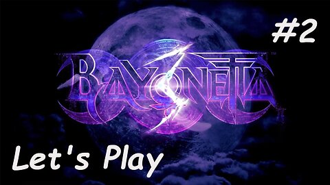 Let's Play | Bayonetta 3 - Part 2