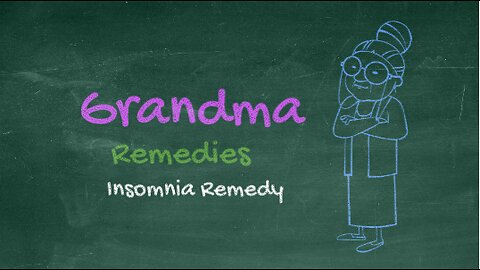 Grandma home remedy for insomnia - fast recovery from insomnia