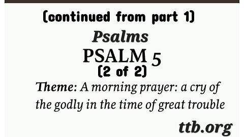 Psalm Chapter 5 (Bible Study) (2 of 2)