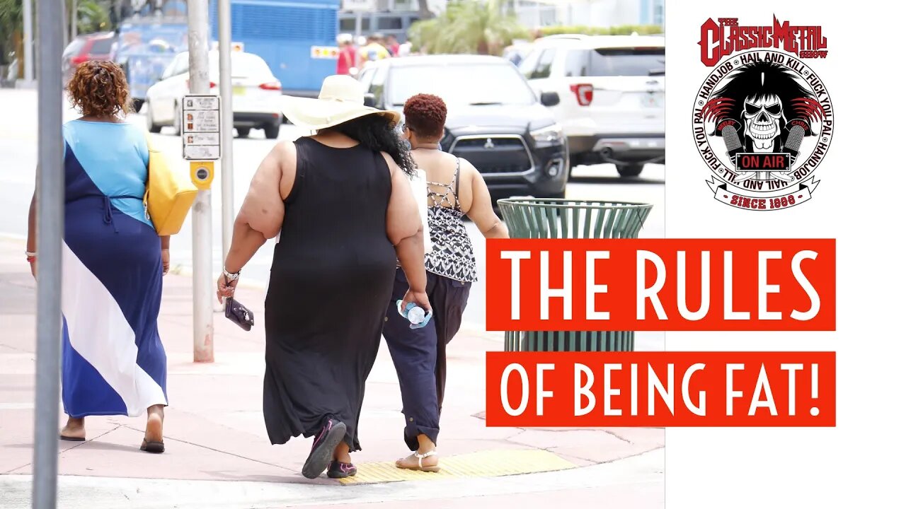 CMS HIGHLIGHT | The Rules Of Being Fat