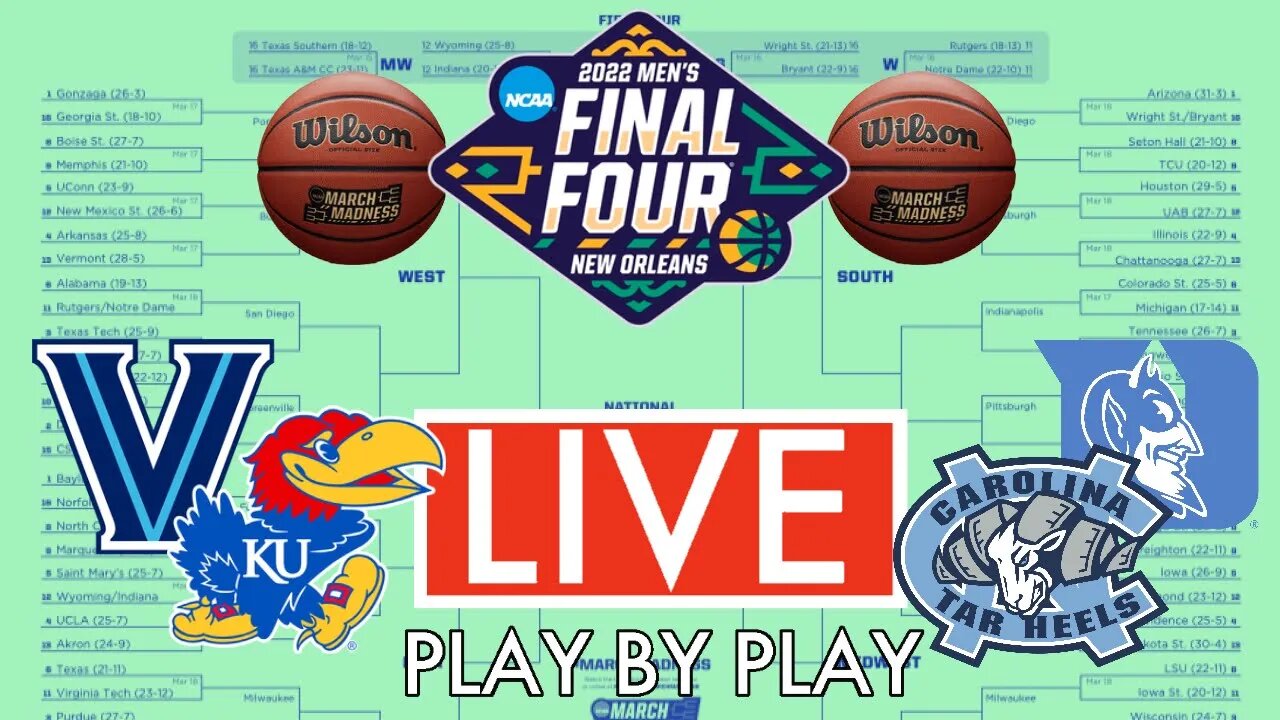 LIVE: NCAA FINAL FOUR LIVE STREAM Kansas -vs- Villanova & Duke -vs- North Carolina