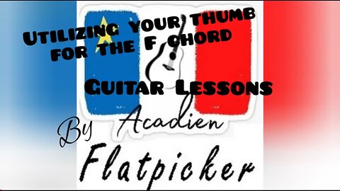 Guitar Lesson - Utilizing Your Thumb