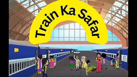 Chuk Chuk Rail Gadi | Hindi Manoranjak Kahaniyan | @Hindi_kahani1984