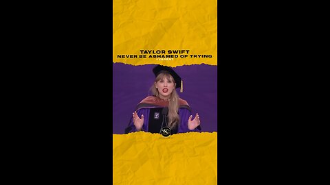 @taylorswift Never be ashamed of trying