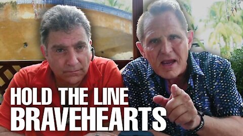 HOLD THE LINE BRAVEHEARTS - WITH GEORGE ROCHE - LIVE FROM IXTAPA