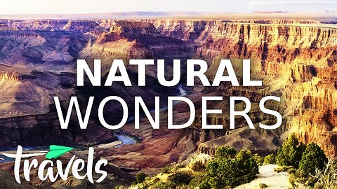 10 Greatest Natural Attractions in the World