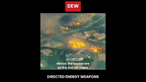 They not only start fires with energy weapons