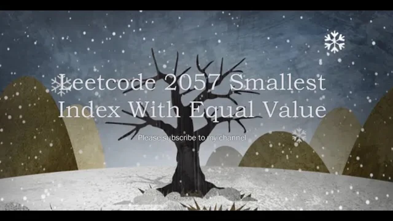 Leetcode 2057 Smallest Index With Equal Value