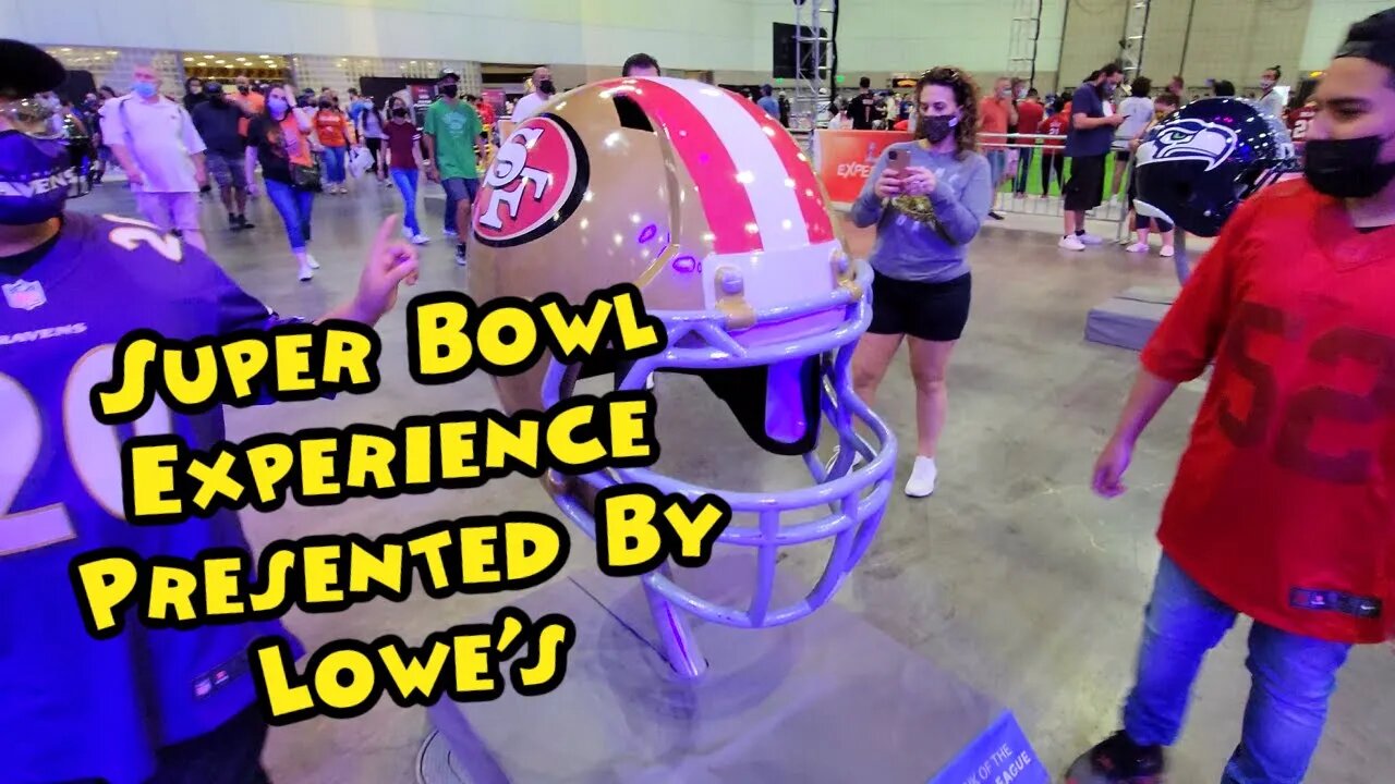 Super Bowl Experience Presented by Lowe's