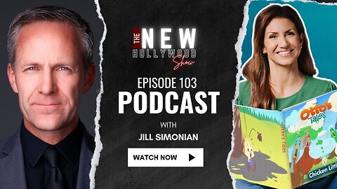 The NEW Hollywood Show EP103 - with special guest JILL SIMONIAN. Coming for our children?